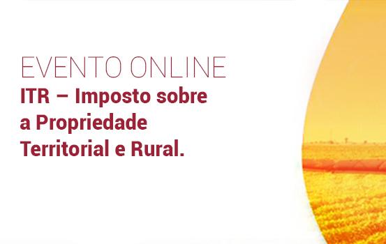ITR – Imposto sobre a Propriedade Territorial e Rural